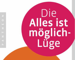 2014-11 Rezension Die Alles-ist-möglich-Lüge