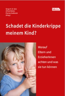 2018-10 Rezension Schadet die Kinderkrippe meinem Kind 2018-10 Rezension Schadet die Kinderkrippe meinem Kind