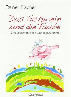 Rezension Das Schwein und die Taube Rezension Das Schwein und die Taube