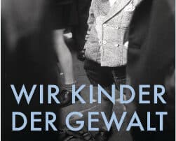 2019-08 Rezension Wir Kinder der Gewalt