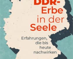 2021-03 Rezension DDR Erbe in der Seele