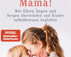 2021-07 Rezension Keine Angst Mama