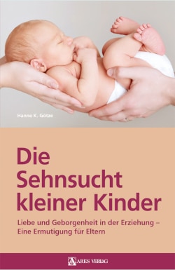 2021-02 Rezension Die Sehnsucht kleiner Kinder