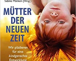 Gewinnspiel Mütter der neuen Zeit 1